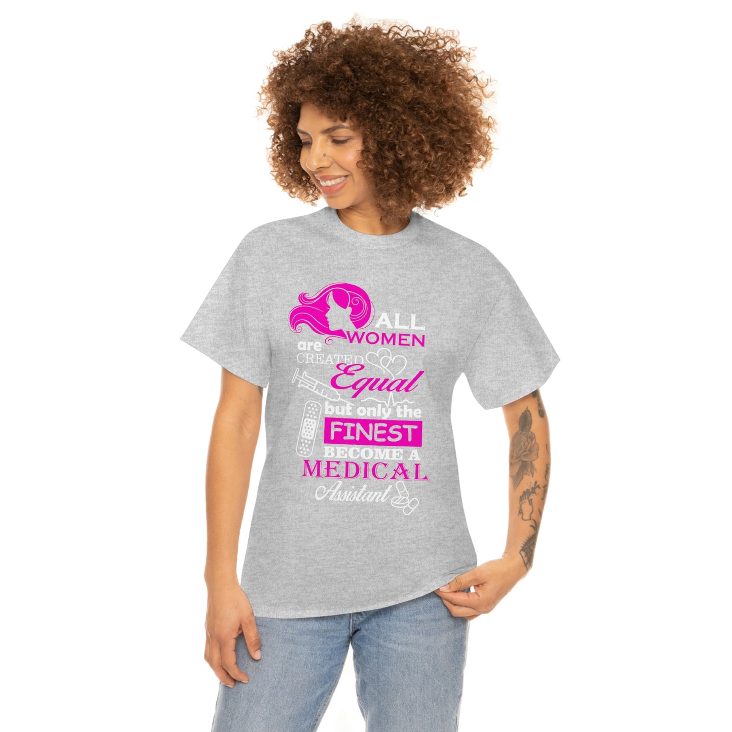 Women Equal Finest Medical T-Shirt